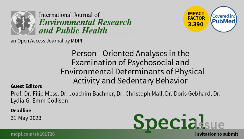New Special Issue &ldquo;Person-Oriented Analyses in the Examination of 